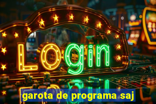 garota de programa saj